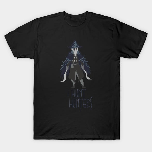 Hunters of Bloodborne - Hunters of Hunters T-Shirt by Dicky